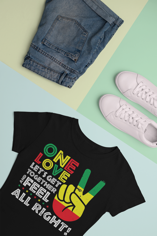 One Love Let's Get Together and Feel Alright T-shirt