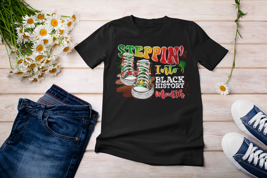 Steppin' Into Black History Month T-Shirt